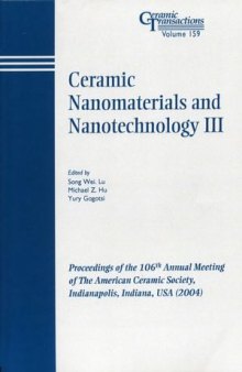 Ceramic Nanomaterials and Nanotechnology III, Volume 159