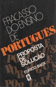 Fracasso do Ensino de Português - Proposta de Solução