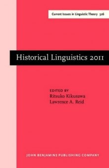 Historical Linguistics 2011: Selected papers from the 20th International Conference on Historical Linguistics, Osaka, 25-30 July 2011