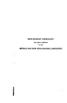 INDO-IRANIAN PHONOLOGY. MIDDLE AND NEW INDO-IRANIAN LANGUAGES 