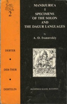 Mandjurica. : I. specimens of the Solon and the Dagur languages