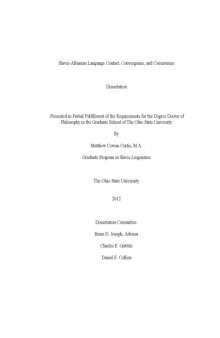 Slavic-Albanian Language Contact, Convergence, and Coexistence (Dissertation)