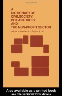 A Dictionary of Civil Society, Philanthropy, and the Nonprofit Sector