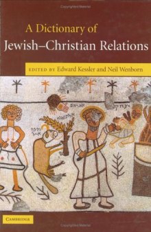 A Dictionary of Jewish-Christian Relations