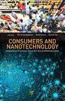Consumers and nanotechnology : deliberative processes and methodologies