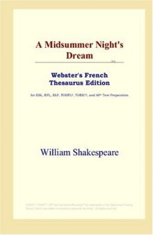 A Midsummer Night's Dream (Webster's French Thesaurus Edition)