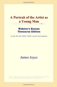 A Portrait of the Artist as a Young Man (Webster's Korean Thesaurus Edition)