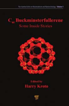 C₆₀ Buckminsterfullerene : some inside stories