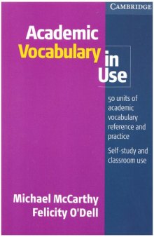 Academic Vocabulary in Use Edition with answers (Vocabulary in Use)