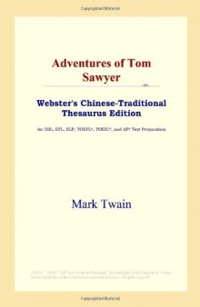 Adventures of Tom Sawyer (Webster's Chinese-Traditional Thesaurus Edition)
