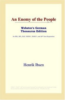 An Enemy of the People (Webster's German Thesaurus Edition)