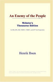 An Enemy of the People (Webster's Thesaurus Edition)