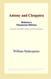 Antony and Cleopatra (Webster's Thesaurus Edition)