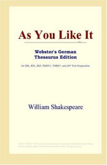 As You Like It (Webster's German Thesaurus Edition)