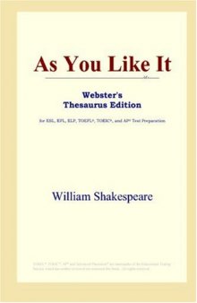 As You Like It (Webster's Thesaurus Edition)