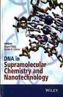 DNA in supramolecular chemistry and nanotechnology