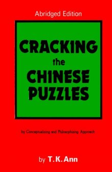 Cracking the Chinese Puzzles 解开汉字之谜