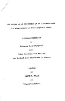 Die Wurzeln Mediae Und Tertiae y-w im Altsüdarabischen: Eine etymologische und lexikographische Studie. INAUGURAL-DISSERTATION