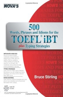 500 Words, Phrases, Idioms for the TOEFL iBT Plus Typing Strategies