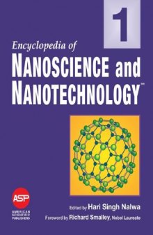 Encyclopedia of Nanoscience and Nanotechnology Volume 1