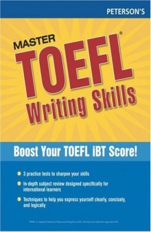 Master the TOEFL Writing Skills (Peterson's Master the TOEFL Writing Skills)