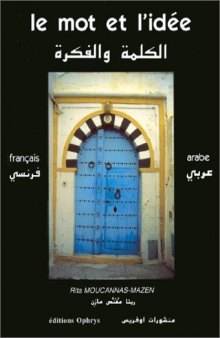 Le mot et l’idée : français-arabe