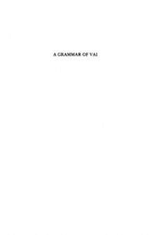 A Grammar of Vai (University of California publications in linguistics; v.84)
