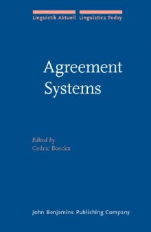 Agreement Systems (Linguistik Aktuell   Linguistics Today, Volume 92)