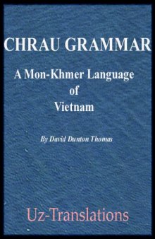 Chrau Grammar - A Mon-Khmer language of Vietnam