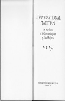 Conversational Tahitian; An Introduction to the Tahitian language of French Polynesia