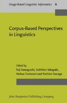 Corpus-Based Perspectives in Linguistics (Usage-Based Linguistic Informatics)