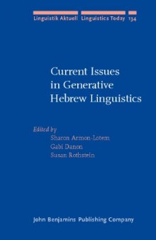 Current Issues in Generative Hebrew Linguistics (Linguistik Aktuell   Linguistics Today)
