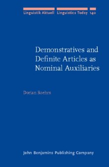 Demonstratives and Definite Articles As Nominal Auxiliaries (Linguistik Aktuell   Linguistics Today)
