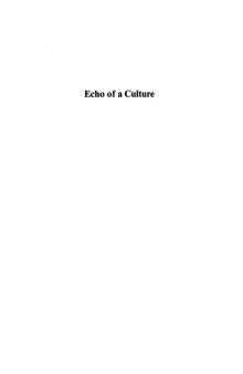 Echo of a Culture: A Grammar of Rennell and Bellona (Oceanic Linguistics Special Publications)