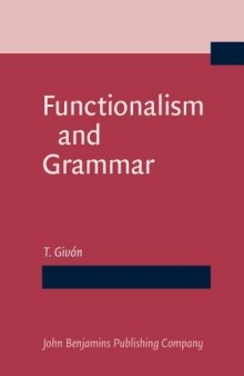 Functionalism and Grammar