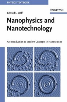 Nanophysics and nanotechnology: introduction to modern concepts in nanoscience