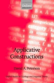Applicative Constructions (Oxford Studies in Typology and Linguistic Theory)