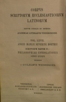 Anicii Manlii Severini Boethii Philosophiae consolationis libri quinque