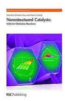Nanostructured catalysts : selective oxidations