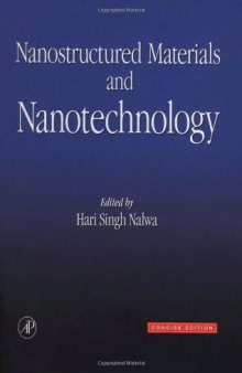 Nanostructured Materials & Nanotechnology Concise Edition