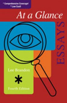 At a Glance Essays (Fourth Edition)