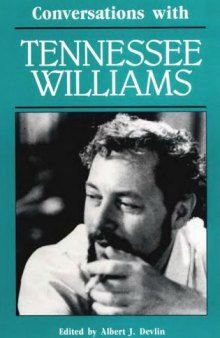 Conversations with Tennessee Williams