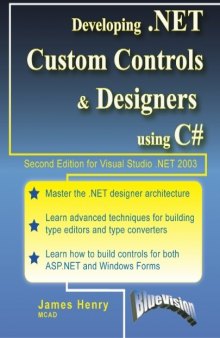 Developing. NET Custom Controls & Designers using C