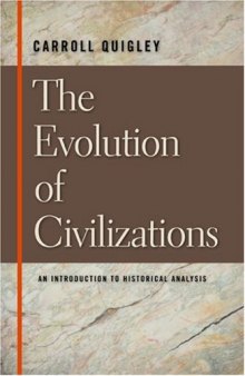 EVOLUTION OF CIVILIZATIONS, THE 