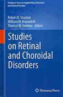Studies on Retinal and Choroidal Disorders