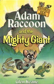 Adam Raccoon and the Mighty Giant