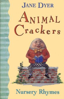 Animal Crackers - Nursery Rhymes