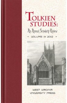 Tolkien Studies: An Annual Scholarly Review 9 Tolkien Studies