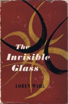 The Invisible Glass
