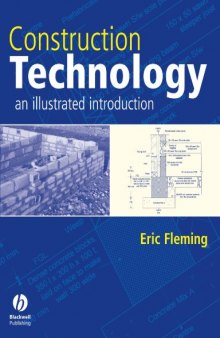 Construction Technology - An Illustrated Introduction [buildings, architecture